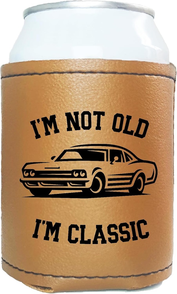 I’m Not Old I’m Classic Leather Beer Can Cooler Sleeve Holder Party, Personalized Gifts for Men Dad Grandpa Husband, Funny Gifts for Fathers Day Birthday Christmas