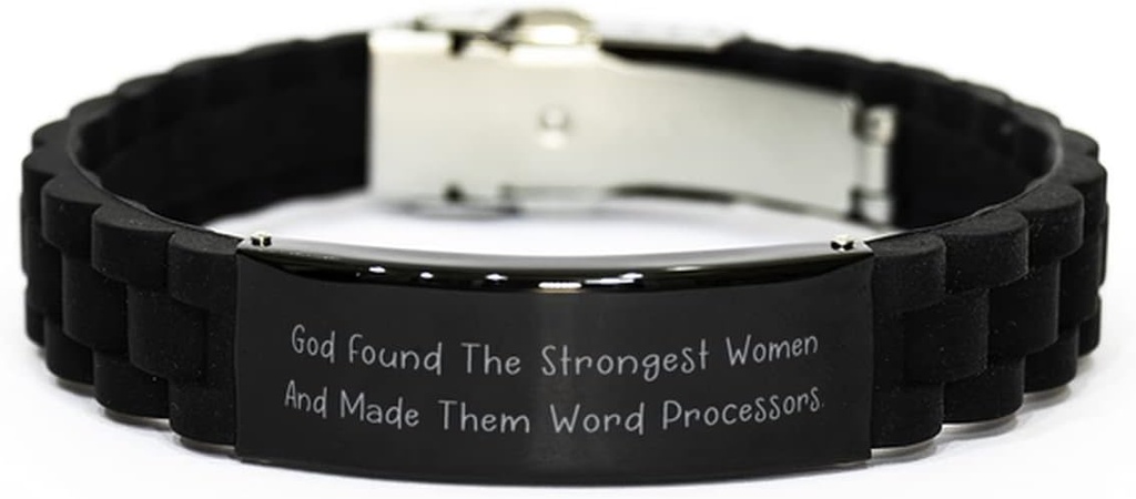 Reusable Word Processor Gifts, God Found The Strongest Women and Made Them Word Processors, Reusable from Colleagues