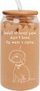 CHICKOR Break Up, Divorce Gifts For Women - Get Well After Surgery, Feel Better 16 Oz Coffee Iced Glass Cup With Bamboo Lid And Straws At Least You Dont Have To Wear A Cone Can Glass, Transparent