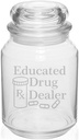 26 oz Glass Candy Jar Gift Educated Drug Dealer Funny Pharmacist Pharmacy Tech