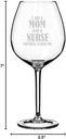 Wine Glass Goblet Funny Nurse Mom (20 oz Jumbo)
