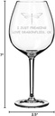 MIP Brand Wine Glass Goblet I Just Freaking Love Dragonflies Funny (20 oz Jumbo)