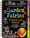 Garden Fairies Scratch and Sketch: An Art Activity for Magical Artists and Believers of All Ages (Scratch & Sketch)