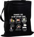 JYTAPP Book Lover Tote Bag Bookworm Gift Things I Do In My Spare Time Books Bag Bookish Gift