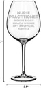 MIP Brand Wine Glass Goblet Funny Job Title Miracle Worker NP Nurse Practitioner (20 oz Jumbo)