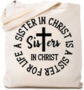 Christian Canvas Tote Bag for Women A Sister in Christ Shopping Bag Eco-Friendly Bag Reusable Grocery Bag