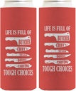 Chef Gifts For Women Life Is Full Of Tough Choices Kitchen Knives 2-Pack Ultra Slim Can Thermocoolers