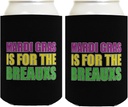 Green Gold Party Decor Mardi Gras Is For The Breauxs 2-Pack Can Drink Thermocoolers